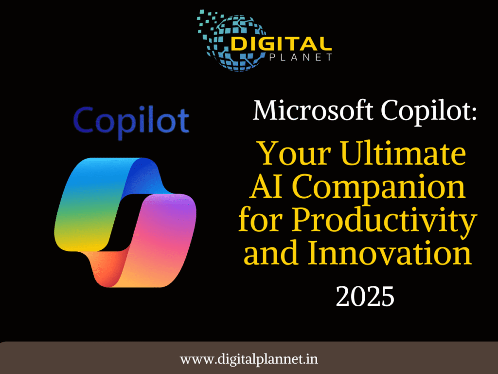 Microsoft Copilot: Your Ultimate AI Companion for Productivity and Innovation 2025