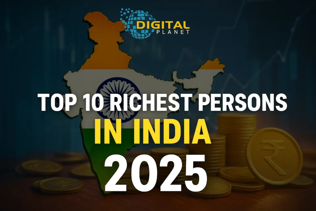 Top 10 Richest Persons in India – 2025